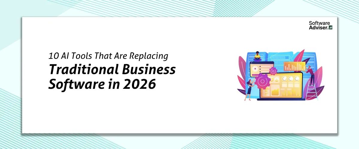 10 AI Tools Replacing Traditional Business Software 