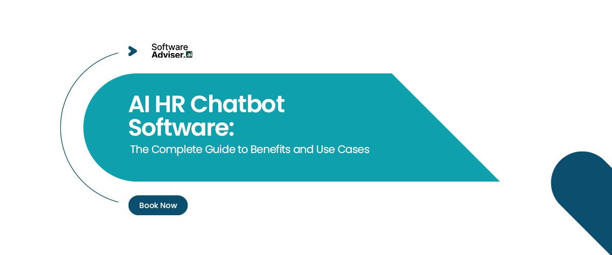 AI HR Chatbot Software: The Complete Guide to Benefits and Use Cases