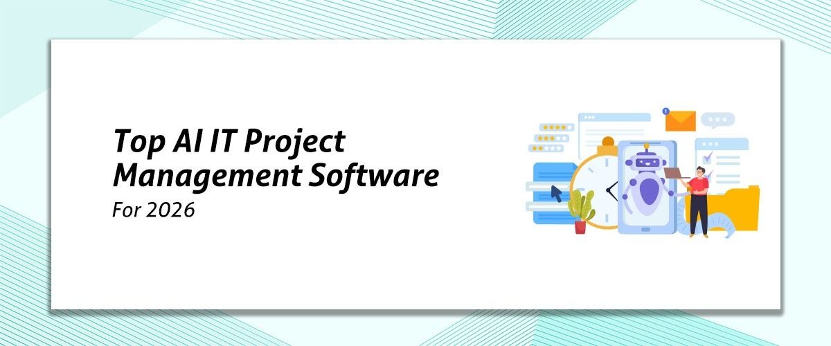 Top AI IT Project Management Software for 2026 