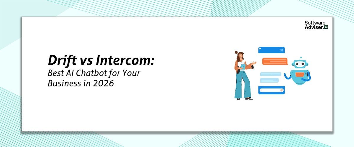 Drift vs Intercom: Best AI Chatbot
