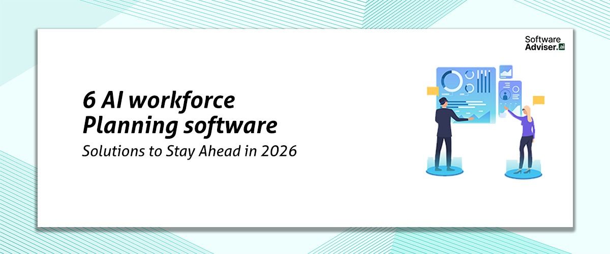 6 AI Workforce Planning Software Solutions to Stay Ahead in 2026 