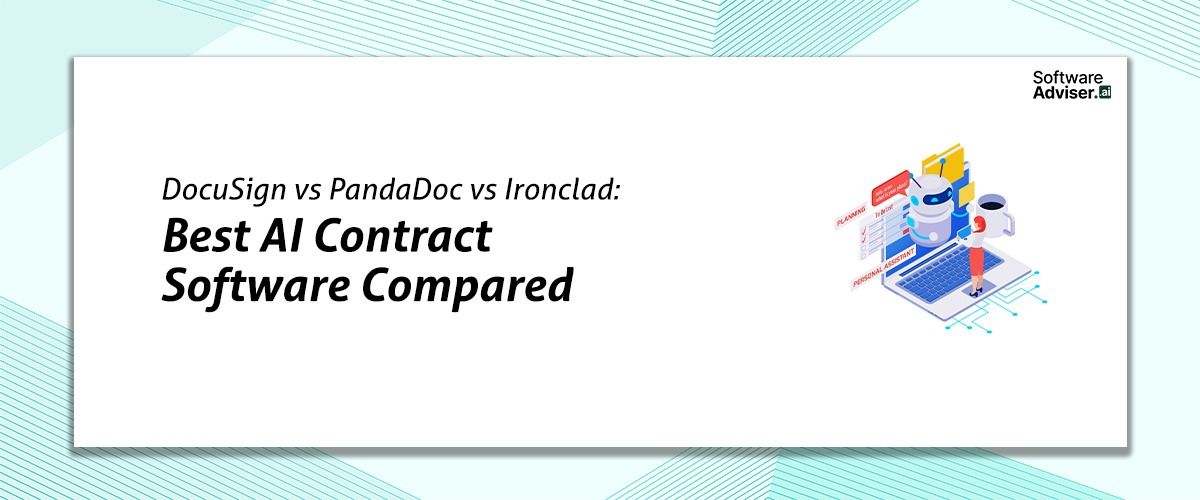 DocuSign vs PandaDoc vs Ironclad: Best AI Contract Software Compared