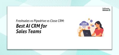 Freshsales vs Pipedrive vs Close CRM: Best AI CRM for Sales Teams