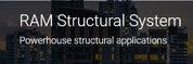 RAM Structural System